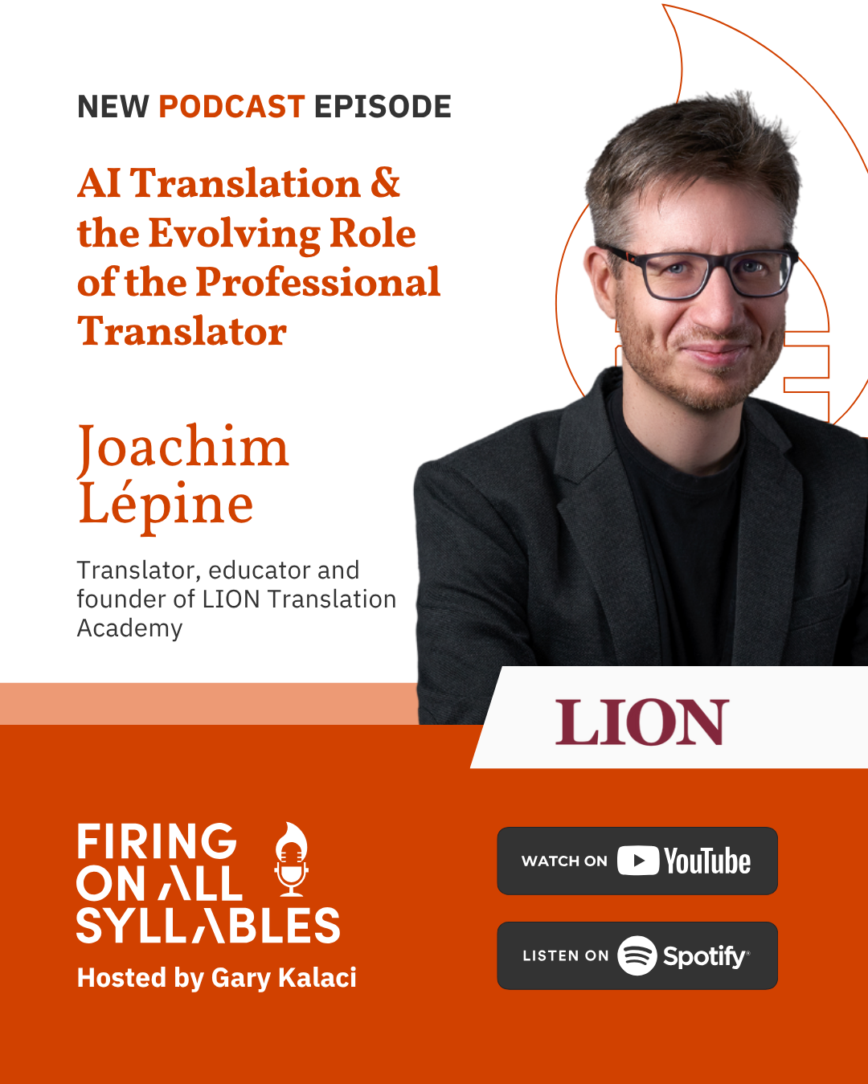 AI Translation & the Evolving Role of the Professional Translator with Joachim Lépine – Ep57