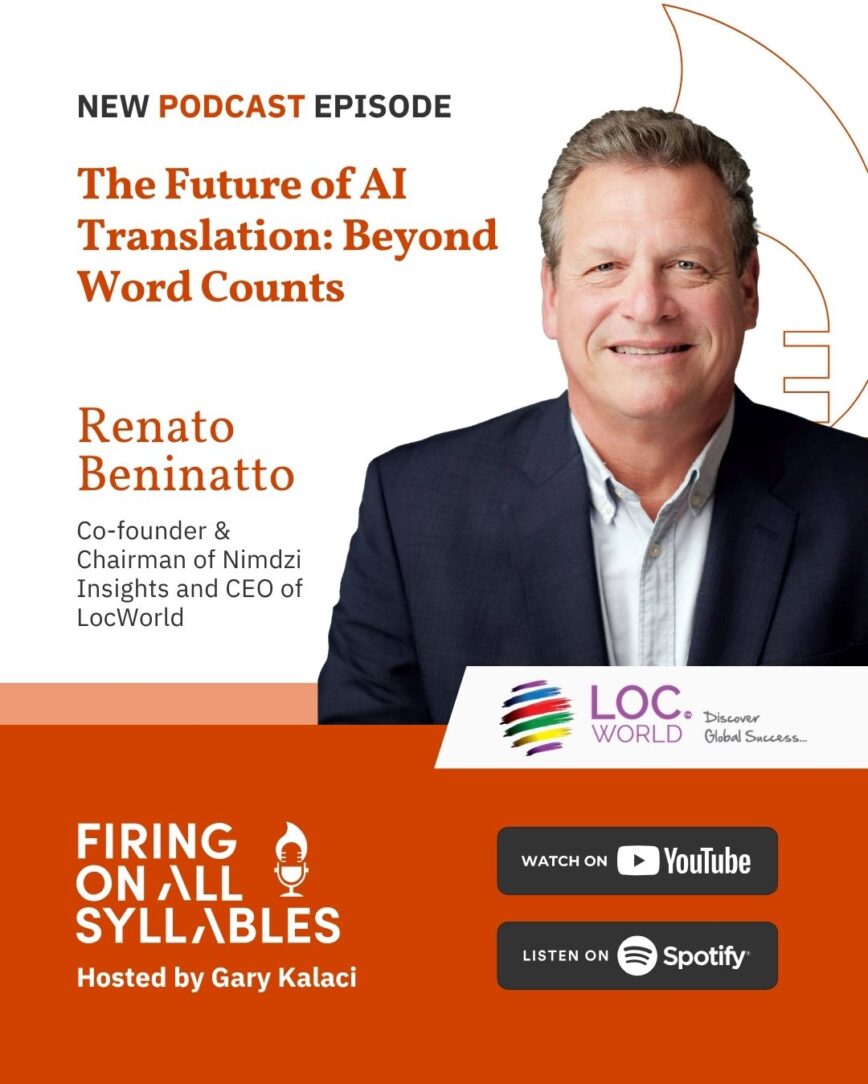 The Future of AI Translation: Beyond Word Counts, with Renato Beninatto – Ep55